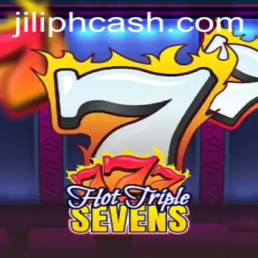 Explore the Thrilling World of HotTripleSevens by Jili PH